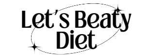 Let’s Beauty Diet